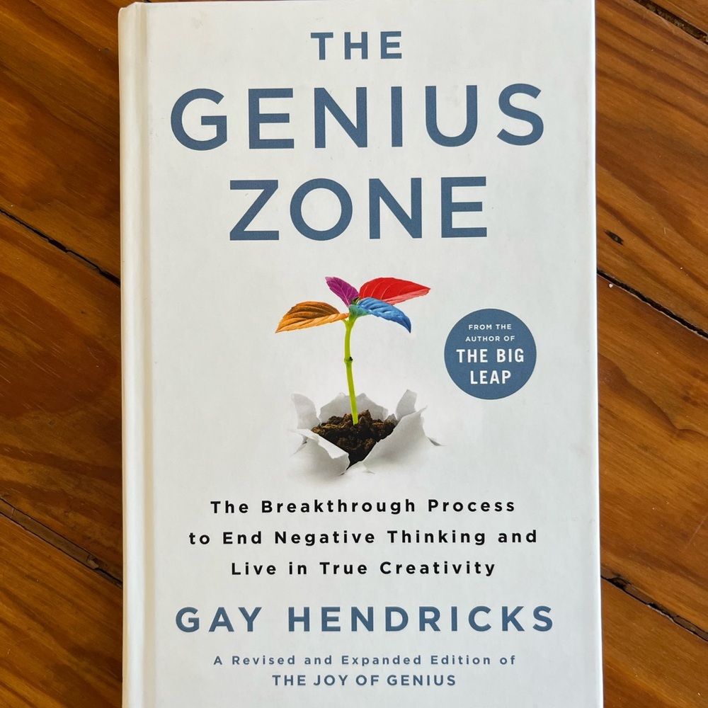 The Genius Zone Book by Gay Hendricks
